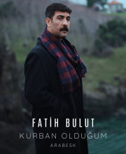 دانلود مینی آلبوم جدید Fatih Bulut به نام Kurban Oldugum
